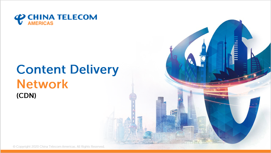 Content Delivery Network (CDN)