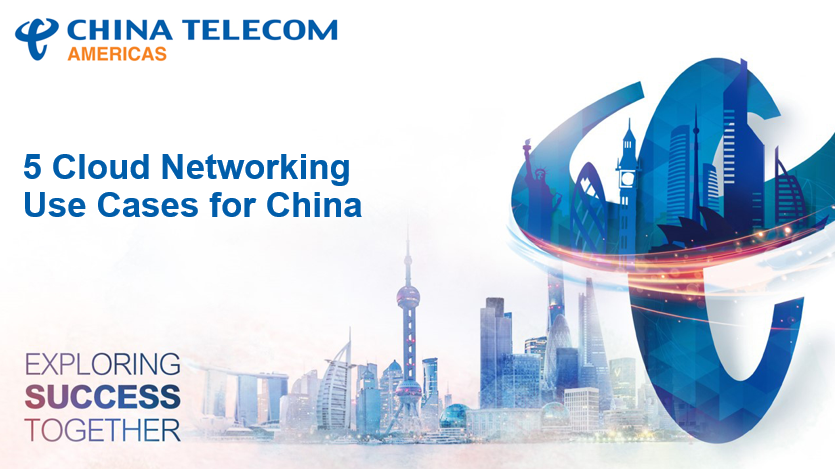 5 Cloud Networking Use Cases for China Preview Image 1
