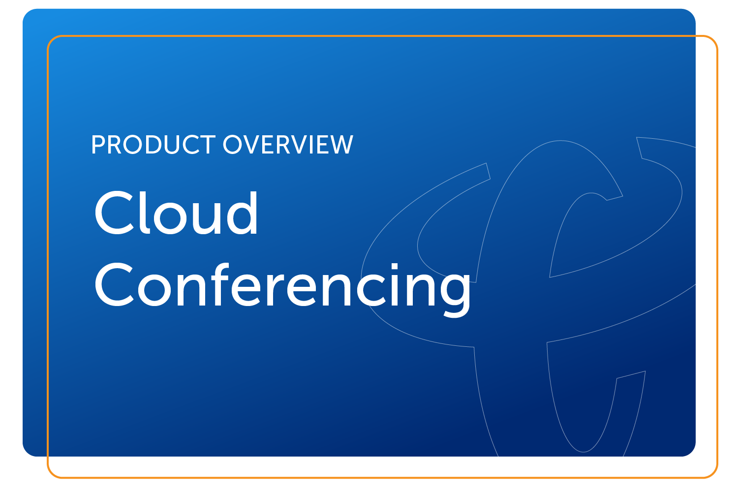 Cloud Conferencing