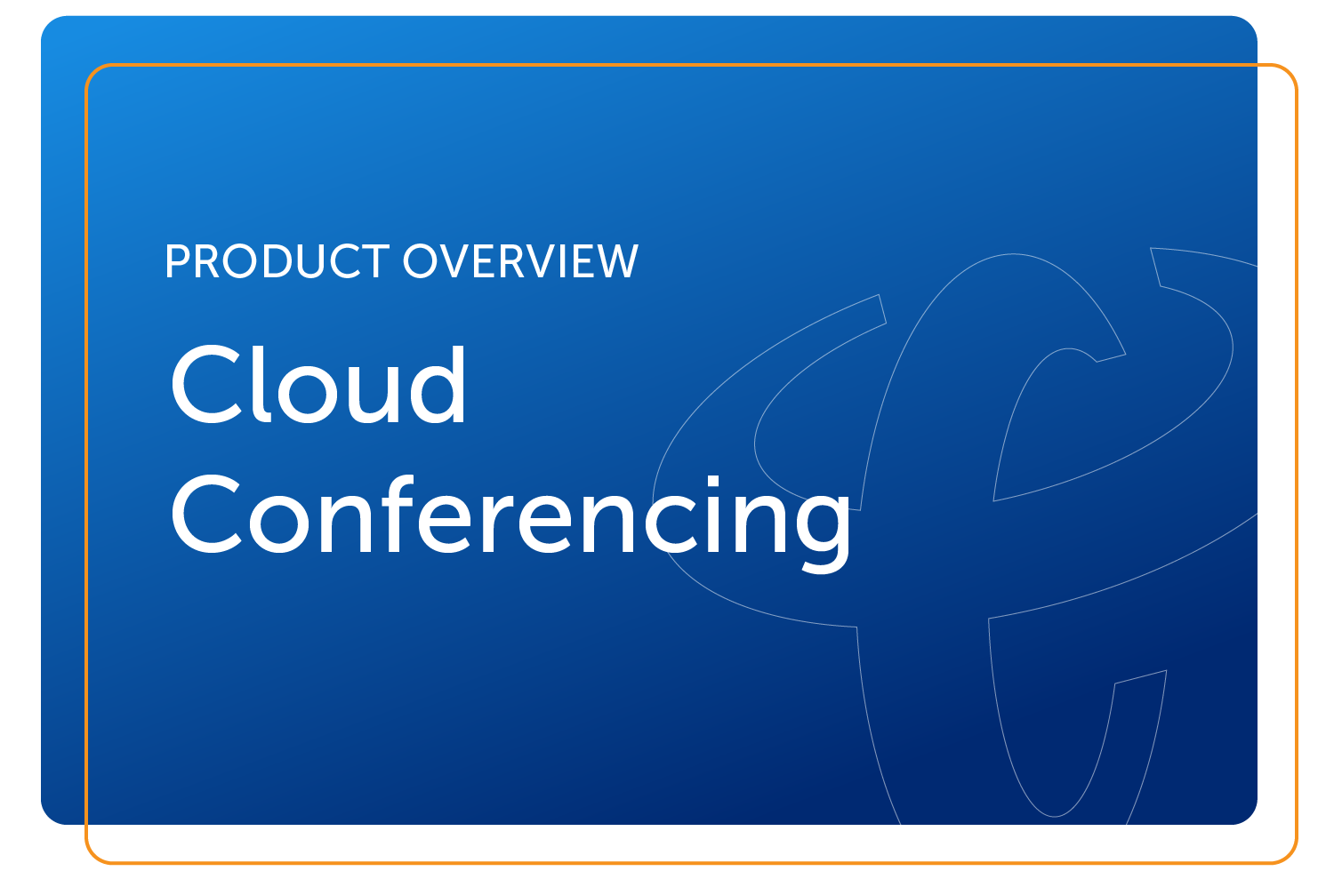 Cloud Conferencing