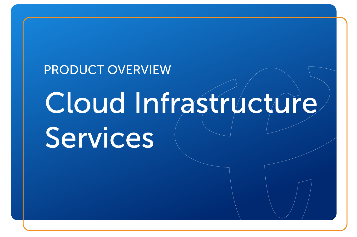 Cloud Infrastructure Services